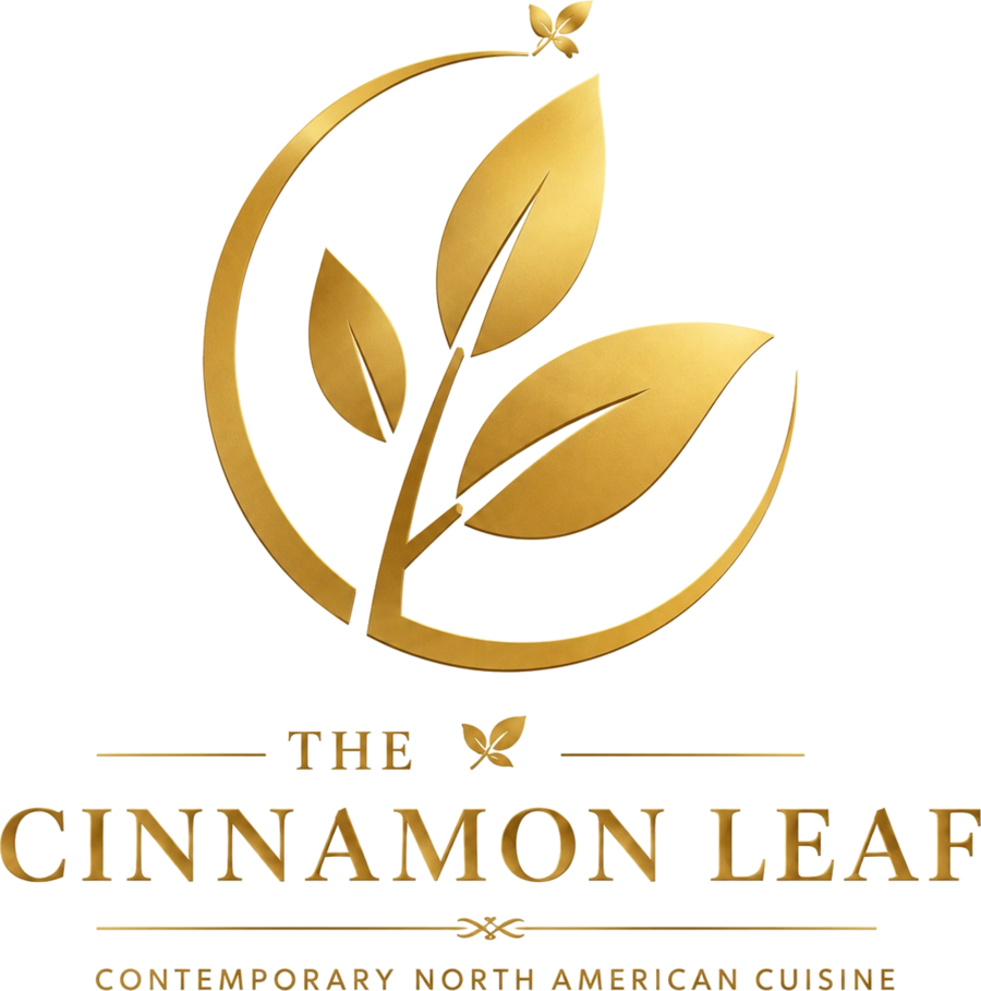The Cinnamon Leaf — Contemporary North American Cuisine
